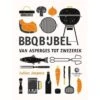 Kookbijbels - BBQBijbel : Van Asperges Tot Zwezerik